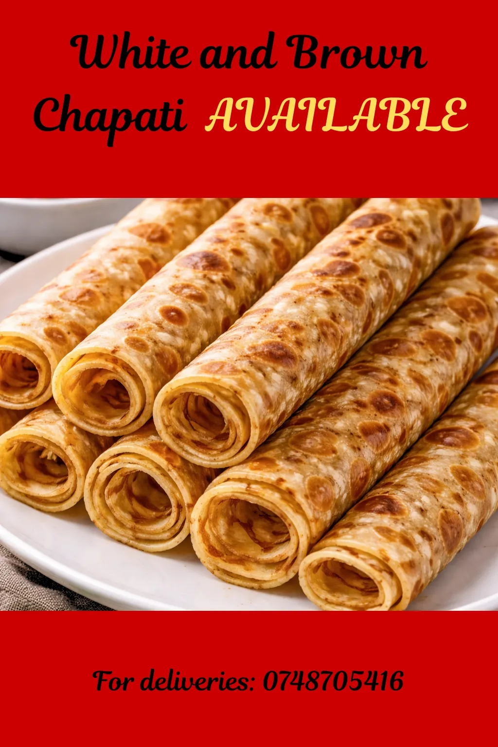 White/ Brown chapatis